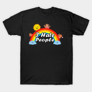 I hate people T-Shirt